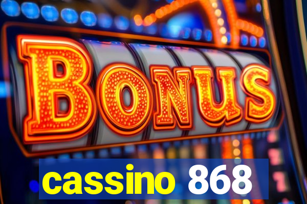 cassino 868